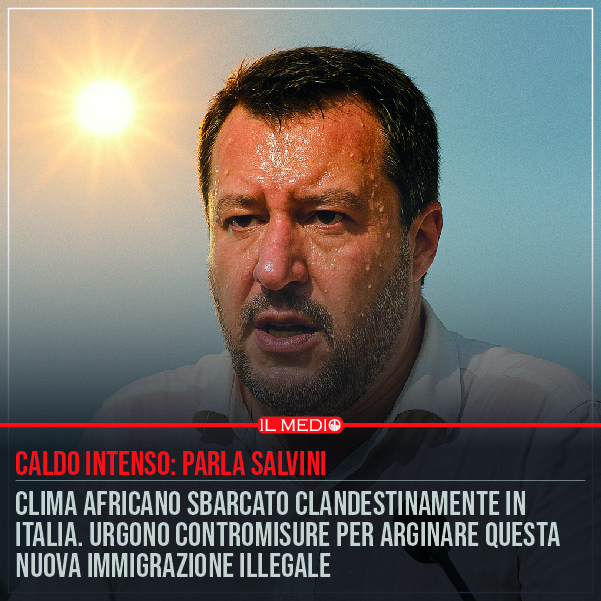 Caldo intenso: parla Salvini